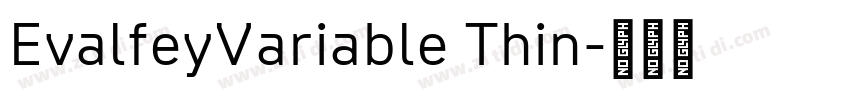 EvalfeyVariable Thin字体转换